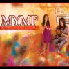 MYMP - The Unreleased Acoustic Collection